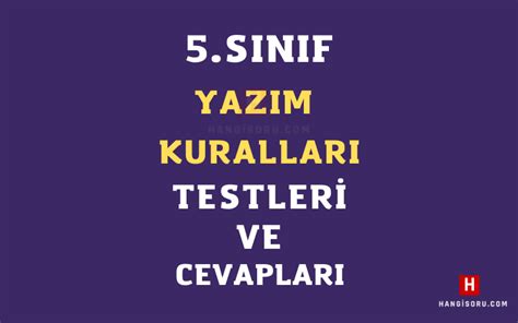 5 Sınıf Yazım Kuralları Testi PDF İndir 2024 2025 HangiSoru