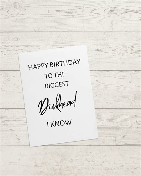 Happy Birthday Dickhead Male Birthday Female Birthday Etsy