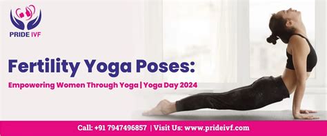 Fertility Yoga Poses Empowering Women By Yoga Yoga Day 2024