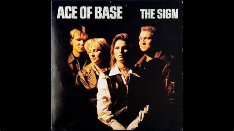 Ace Of Base The Sign Ultimix 1994 Norbi S Vinyls YouTube