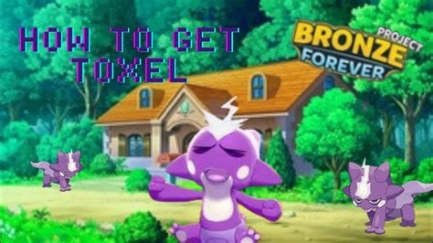 How To Get Toxel Pokemon Brick Bronze Youtube