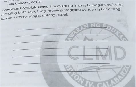 Gawain Sa Pagkatuto Bilang 4 Sumulat Ng Limang Katangian Ng Isang