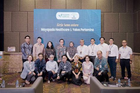 Mayapada Hospital Mayapada Healthcare Group Bersama Yakes Pertamina