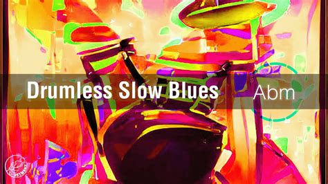 Drumless Slow Blues Backing Track In Ab Minor Youtube