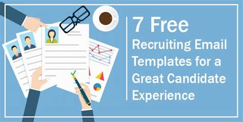 7 Free Recruiting Email Templates For A Great Candidate Experience By