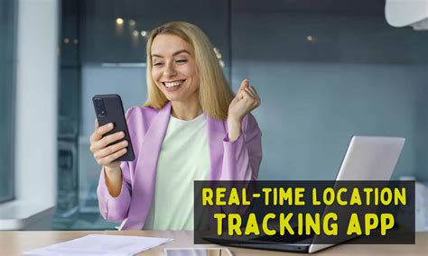 Real Time Location Tracking App 3 Options