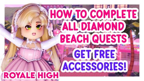 How To Complete All Quests On Diamond Beach For Free Accessories