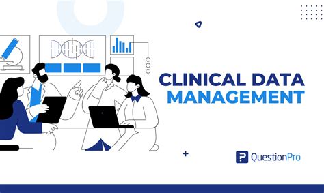 Clinical Data Management What It Is Stages Tools Questionpro