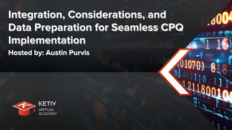 Integration Considerations Data Preparation For CPQ Implementation