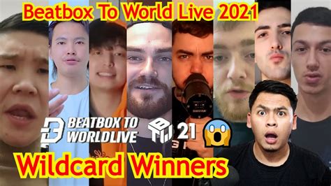 Wildcard Winners Announcement Beatbox To World Live 2021