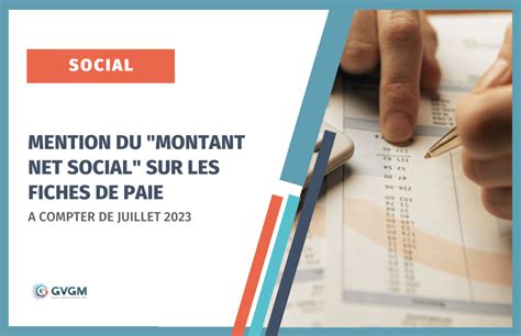 Le Montant Net Social Appara Tra Sur Les Fiches De Paie D S Juillet