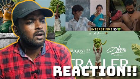 Vaazhai Official Trailer Reaction Nikhila Vimal Kalaiyarasan