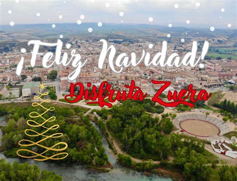 Feliz Navidad Zuera Ayuntamiento De Zuera