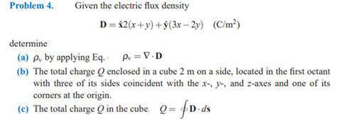 Problem 4 Given The Electric Flux Density D