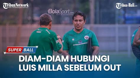 Demi Timnas U 17 Indonesia Bima Sakti Diam Diam Hubungi Luis Milla