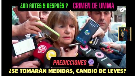 CRIMEN DE UMMA CAMBIO DE LEYES CADA VEZ PEOR PREDICCIONES