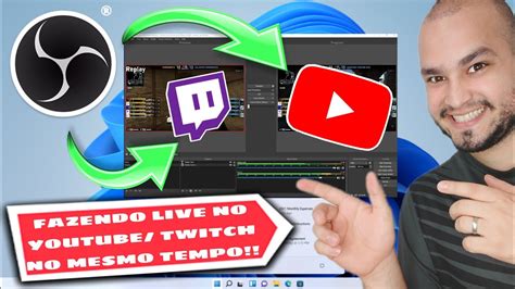 COMO FAZER LIVE NO YOUTUBE E NA TWITCH AO MESMO TEMPO O OBS