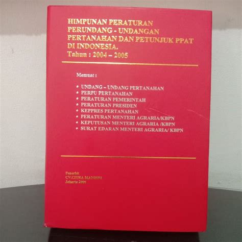 Jual Himpunan Peraturan Perundang Undangan Pertanahan Dan Petunjuk Ppat