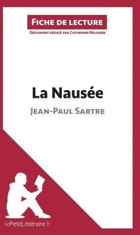 La Nausee De Jean Paul Sartre Analyse De L Oeuvre Literatura