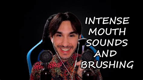 Asmr Para Dormir Intense Mouth Sounds And Brushing Binaural Ear To Ear