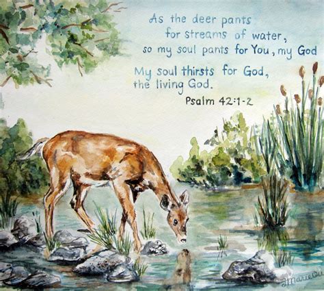 As A Deer Pants For Water