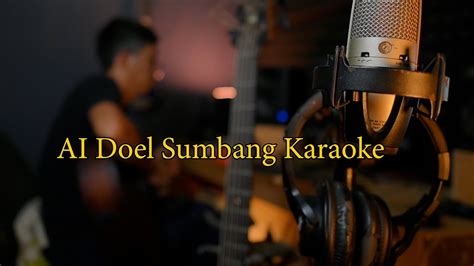 Ai Doel Sumbang Karaoke Nada Asli By Rubina Musik YouTube