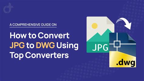 How To Convert To DWG The Ultimate Guide Descubra O Mundo Das