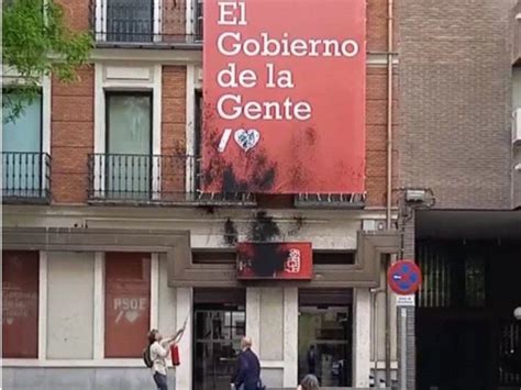 Atacan Con Pintura Negra Las Sedes Del Psoe Y Pp En Madrid Ltimas