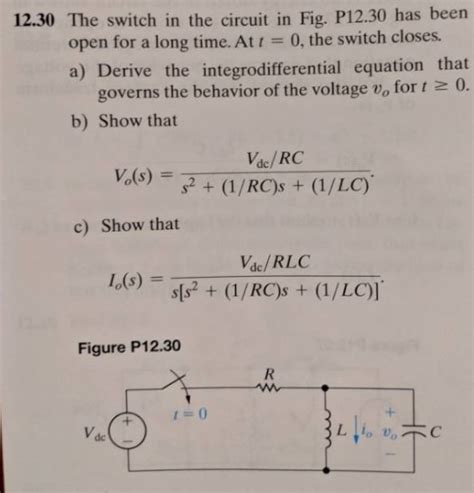 Solved 12 30 The Switch In The Circuit In Fig P12 30 Has