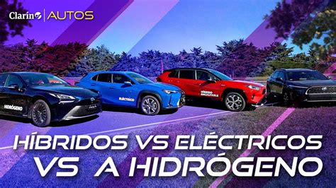 Autos HÍBRIDOS vs autos ELÉCTRICOS vs autos a HIDRÓGENO CUÁL GASTA