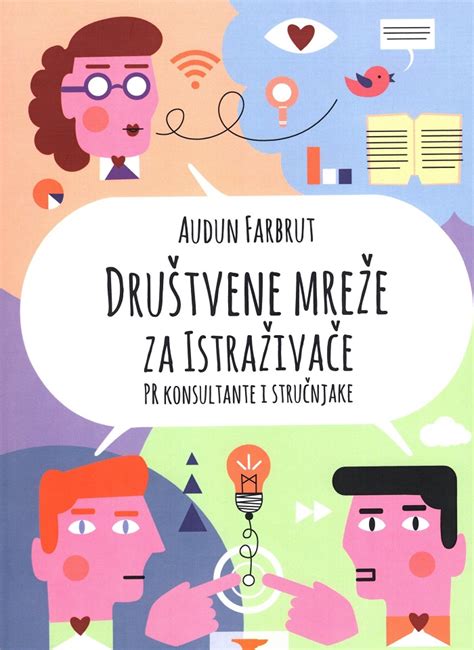 DRUŠTVENE MREŽE ZA ISTRAŽIVAČE - Audun Farbrut | Knjižare Vulkan