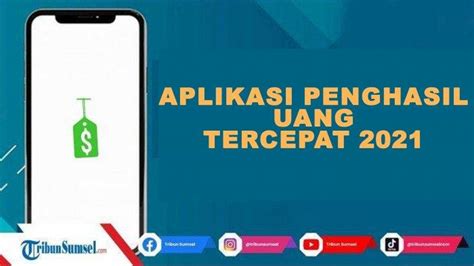 Aplikasi Penghasil Uang Tercepat Terbukti Membayar Langsung Ke