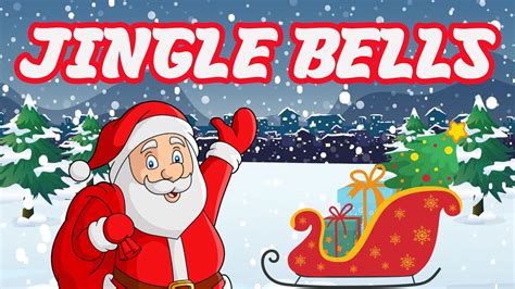 Jingle Bells With Lyrics We Wish You A Merry Christmas With Lyrics