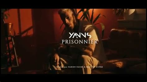 Yanns Prisonnier Youtube