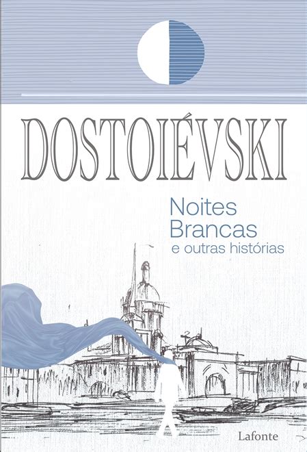 Noites brancas e outras histórias Dostoiévski P 9786558702764