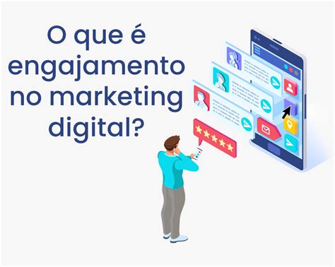 O Que Engajamento No Marketing Digital Gr Web