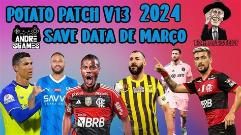 Saiu A Melhor Save Data De Mar O Atualizado Potato Patch V