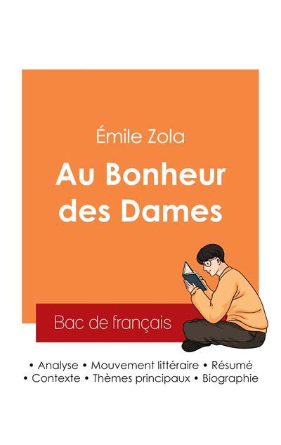 Réussir son Bac de français 2025 Analyse du roman Au Bonheur des