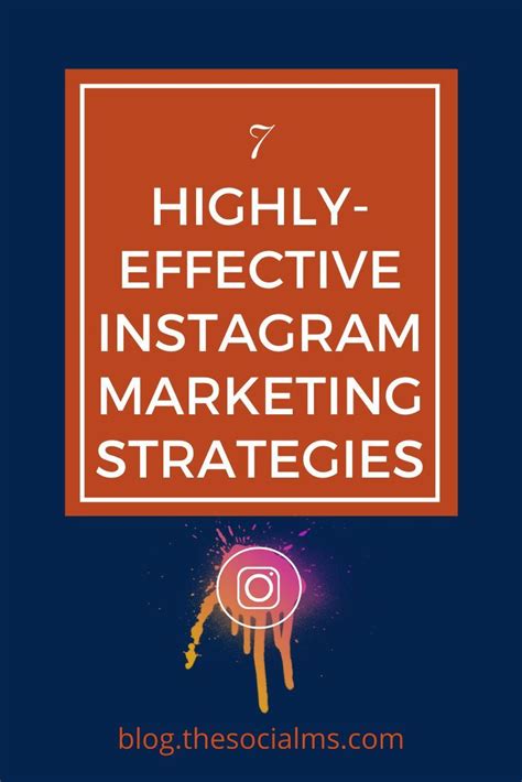 7 Highly Effective Instagram Marketing Strategies That Will Triple Your Sales Artofit