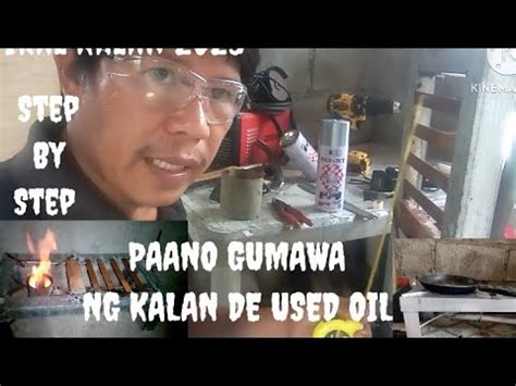 KALAN DE USED OIL STEP BY STEP TOTURIAL PANG MASA 2023 VIRAL KALAN