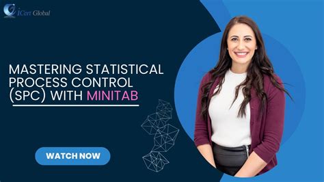 Mastering Statistical Process Control Spc With Minitab Icert Global