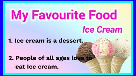 My Favourite Food Ice Cream Lines In English Essay On My Favourite