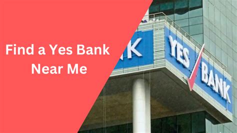 Find a Yes Bank Near Me - iFinance box