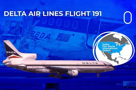 Delta Air Lines Flight 191 A Cabin Crew Perspective