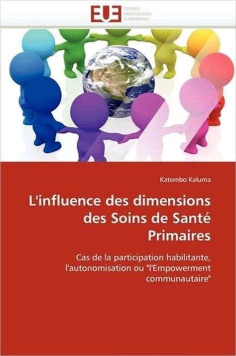 Linfluence Des Dimensions Des Soins De Santé Primaires Kaluma K