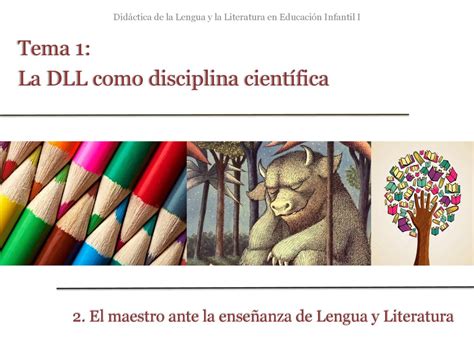 Didáctica de la Lengua y la Literatura en Educación Infantil I ppt