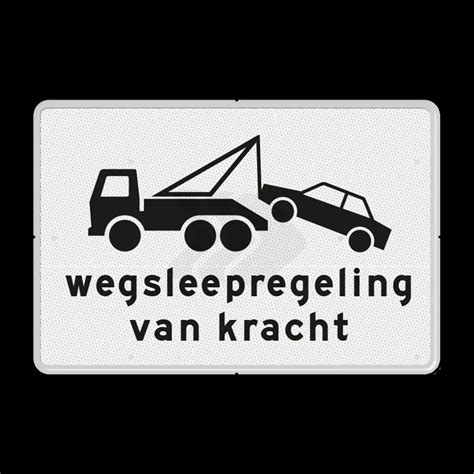 Onderbord Wegsleepregeling Verkeerbord OB304 Kopen