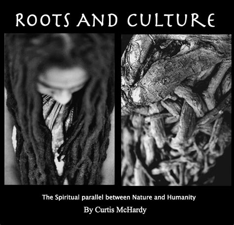 Roots And Culture Curtis Mchardy 9781320724975 Books