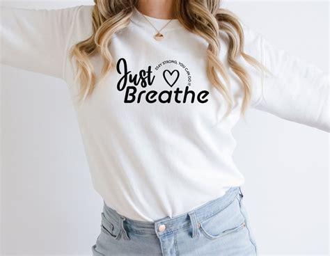 Just Breathe Stay Strong You Can Do It Positive Etsy