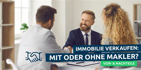 Immobilie Verkaufen Mit Oder Ohne Makler